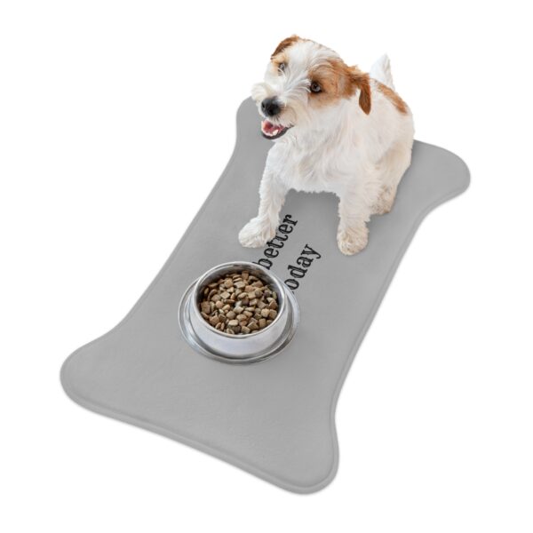 I'm Better Today Pet Feeding Mats - Image 10