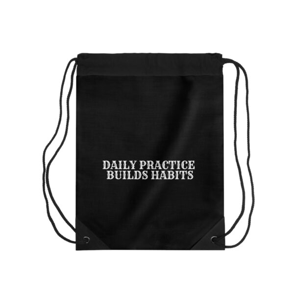 Two - Sided Drawstring Backpack w/ Daily Habits Builds Practice and Great Things Take Time