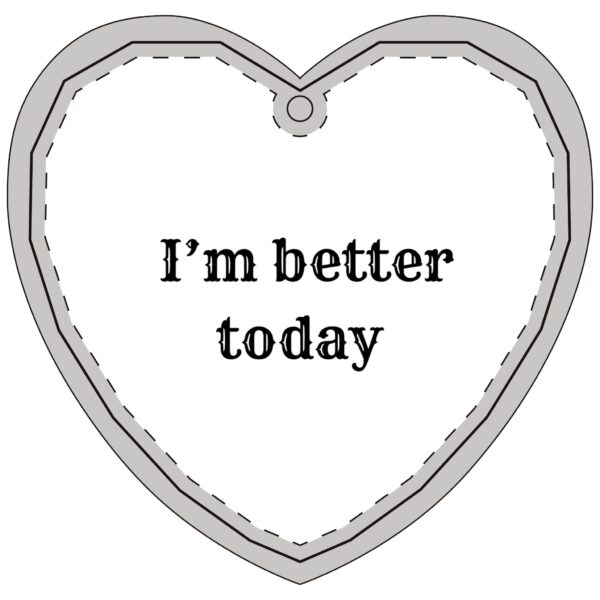 I'm Better Today Crystal Glass Ornament